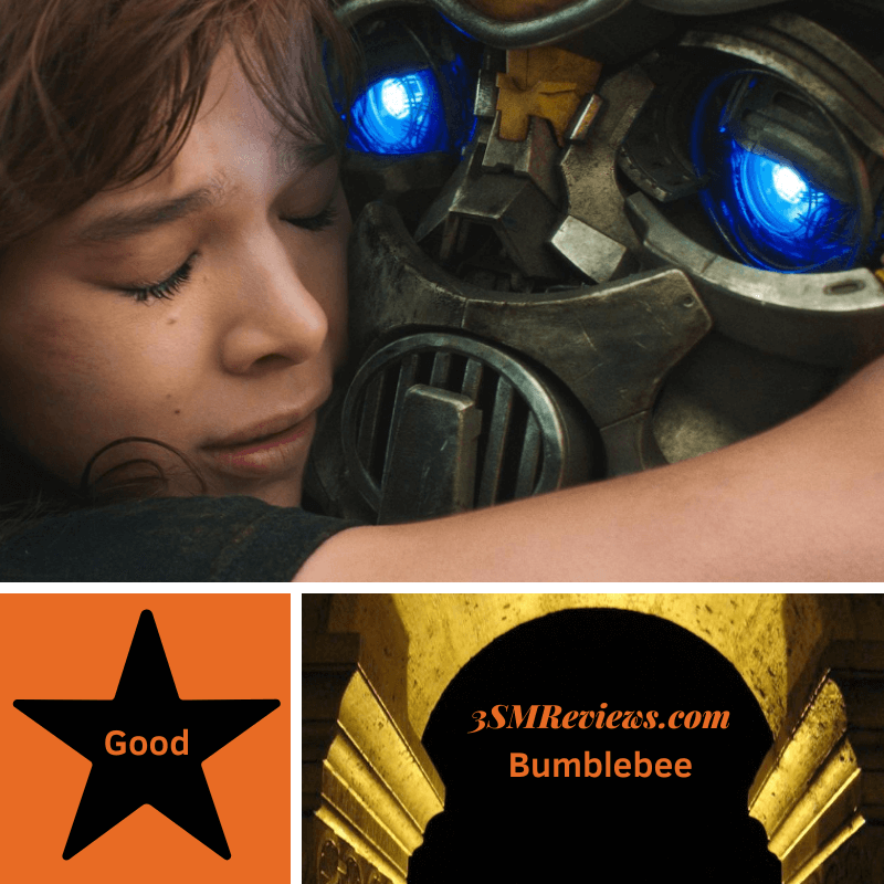 A picture of Hailee Steinfeld hugging the robot Bumblebee in the film Bumblebee. A star with text: Good. An arch with text: 3SMReviews.com. Bumblebee